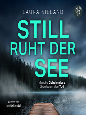 cover image of Still ruht der See